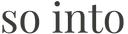 So Into Logo